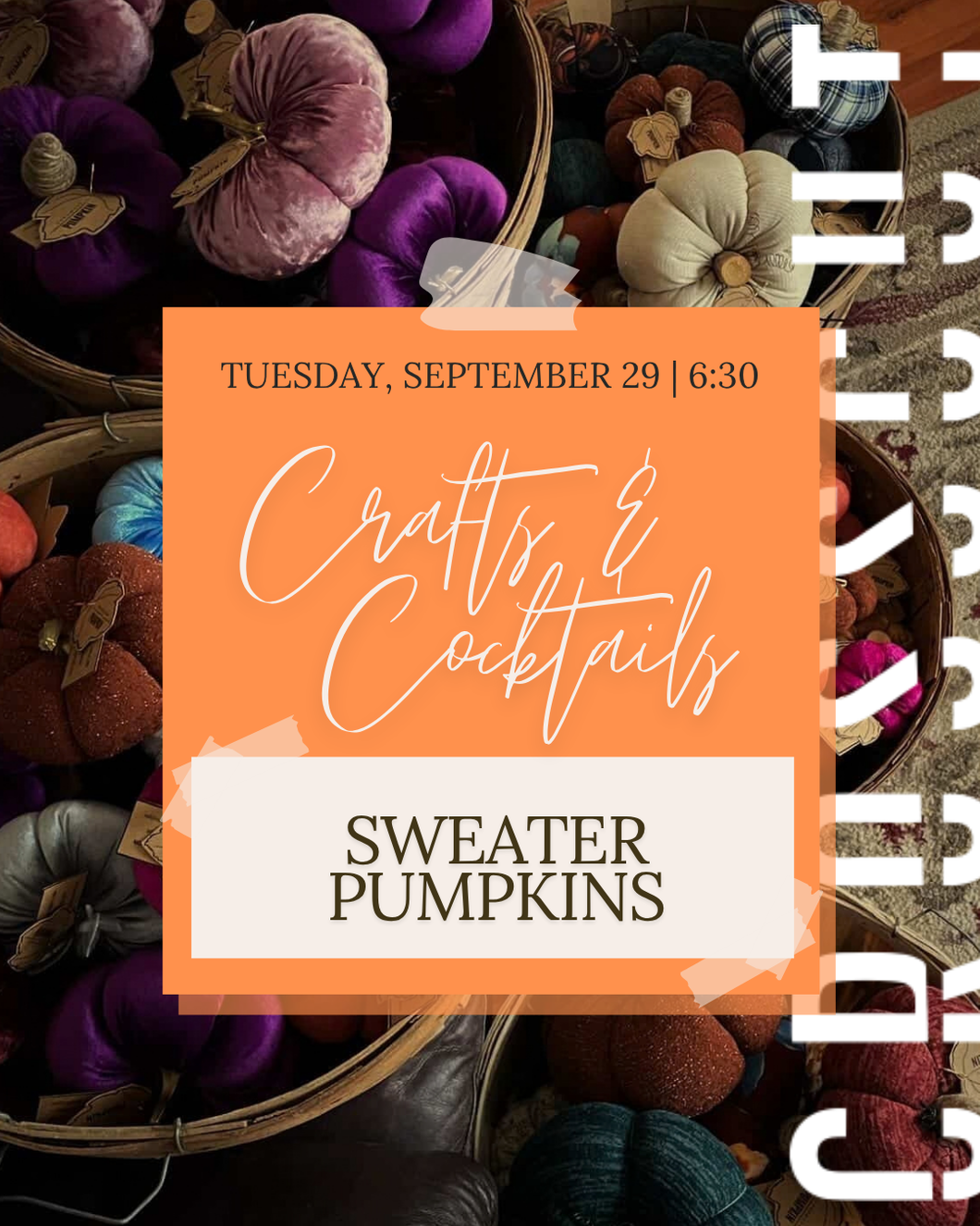 🍂 Crafts & Cocktails Night: DIY Sweater Pumpkins 🎃 | September 29th @ 6:30 pm